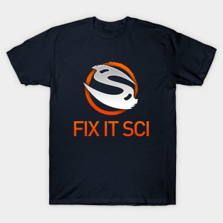 FIX IT SCI T-Shirt